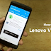Cara Unroot Lenovo k4 Note tanpa PC dengan sekali klik 2016