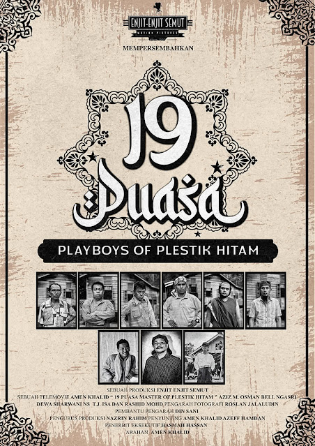 19 Puasa Playboys of Plastik Hitam