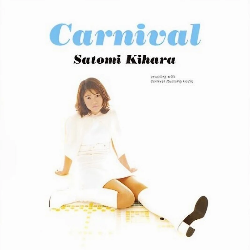 Carnival (Vinyl) - 木原さとみ