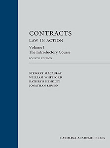 Contracts: Law in Action, Volume 1: The Introductory Course
