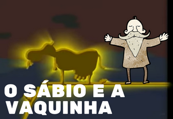 O Sábio e a vaquinha