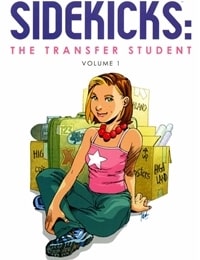 Sidekicks: The Transfer Student