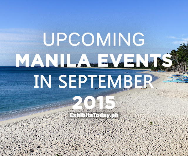 Upcoming Manila Events in September 2015
