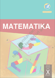 DOWNLOAD BSE 2013 Matematika (Buku Siswa) SMA MA SMK MAK KELAS X SEMESTER 1