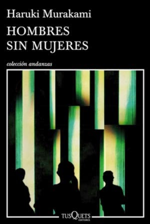 Portada liblor hombres-sin-mujeres-haruki-murakami fotogramailustrado