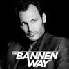 The Bannen Way