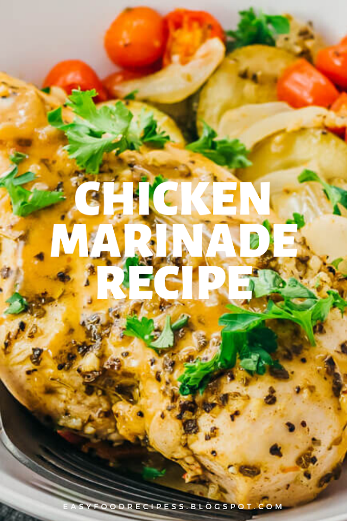 Easy All Purpose Chicken Marinade Recipe