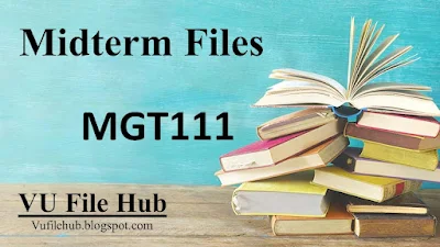 MGT111 Midterm VU File Hub