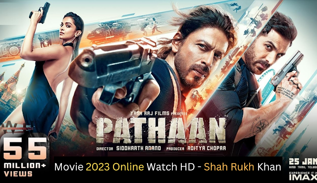 Pathaan Movie 2023 Online Watch HD