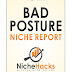 Bad Posture Niche Full Report (PDF And Keywords) By NicheHacks Free Download From Google Drive