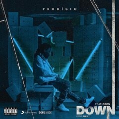 Prodígio - Down (feat. Gson) (Prod. Mike 11) & Prodígio - Homens Não Choram II (feat. Anna Joyce) (2019) 