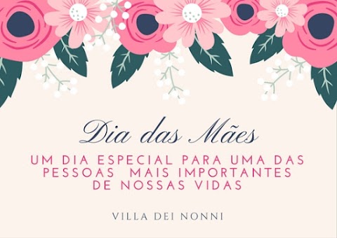 um dia especial: Dia das Mães!