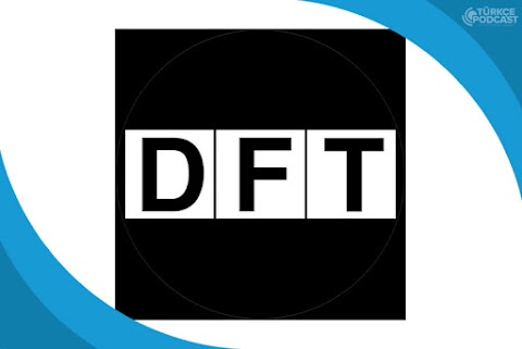 DFT Tarih Podcast