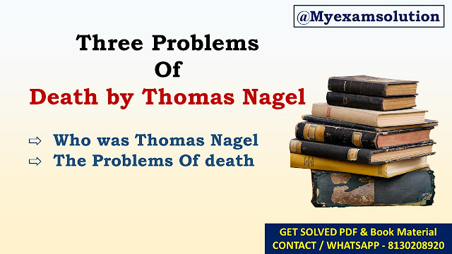 What are the three problems about death discussed by Thomas Nagel