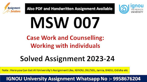 Msw 007 solved assignment 2023 24 pdf download; Msw 007 solved assignment 2023 24 pdf; Msw 007 solved assignment 2023 24 ignou; Msw 007 solved assignment 2023 24 download