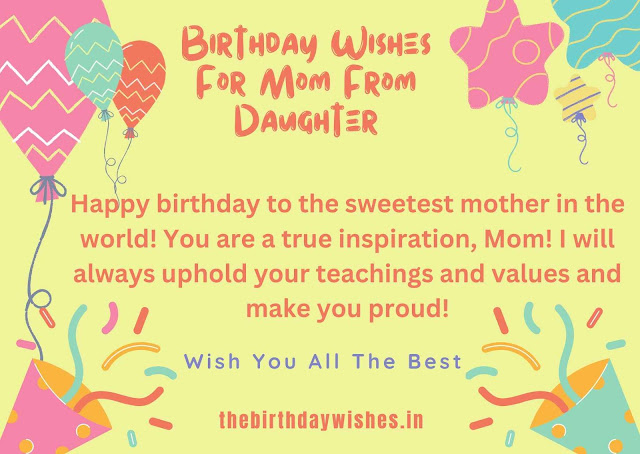 Happy Birthday Wishes For Mom From Daughter