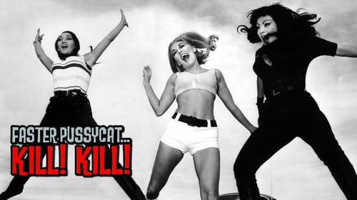 Faster, Pussycat! Kill! Kill! 1965 scaricare gratis