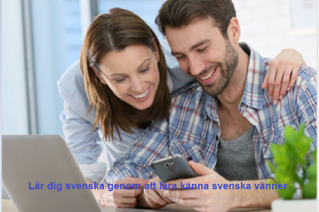   اSweden: Learn Swedish through the Language Exchange Association   And help of The speakers   In Swedish 104/5000 ا Sverige: Lär dig svenska genom Language Exchange Association Och hjälp av Högtalarna På svenska