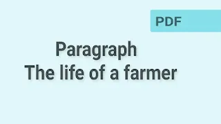 The life of a farmer