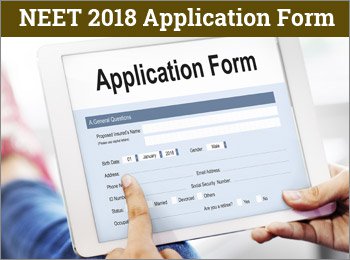 NEET 2018 Application Form, Exam, Syllabus, Notification @ CBSENEET.NIC.IN