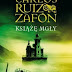 Książę mgły - Carlos Ruiz Zafon