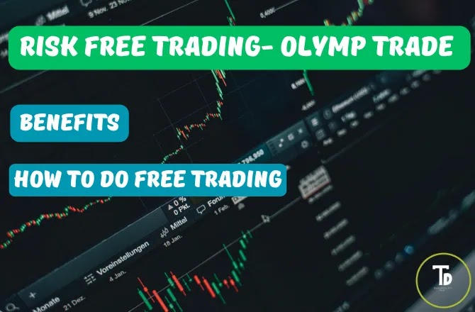 A picture showing risk free trading benefits and how to trade