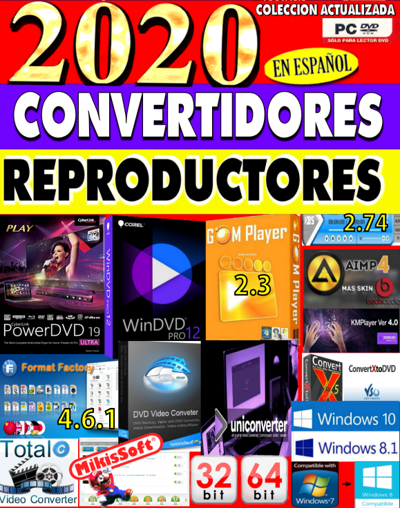 COLECCION 2020 DE LOS MEJORES REPRODUCTORES Y CONVERTIDORES DE AUDIO Y VIDEO 32 64 BITS