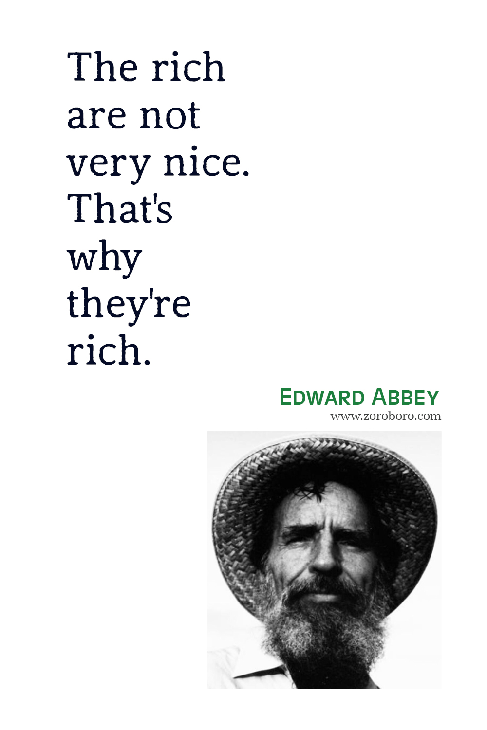 Edward Abbey Quotes, Edward Abbey Desert Solitaire: A Season in the Wilderness Quotes, Edward Abbey Environmentalist, Edward Abbey Books Quotes