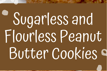 Sugarless and Flourless Peanut Butter Cookies