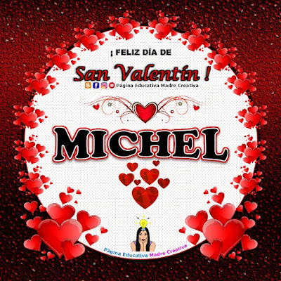 Feliz Día de San Valentín - Nombre Michel