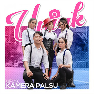 Upiak  - Kamera Palsu MP3