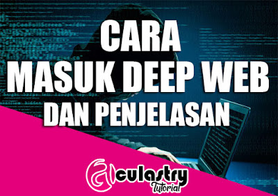 Cara Mengakses Dark Web Serta Penjelasan Tentang Dark Web