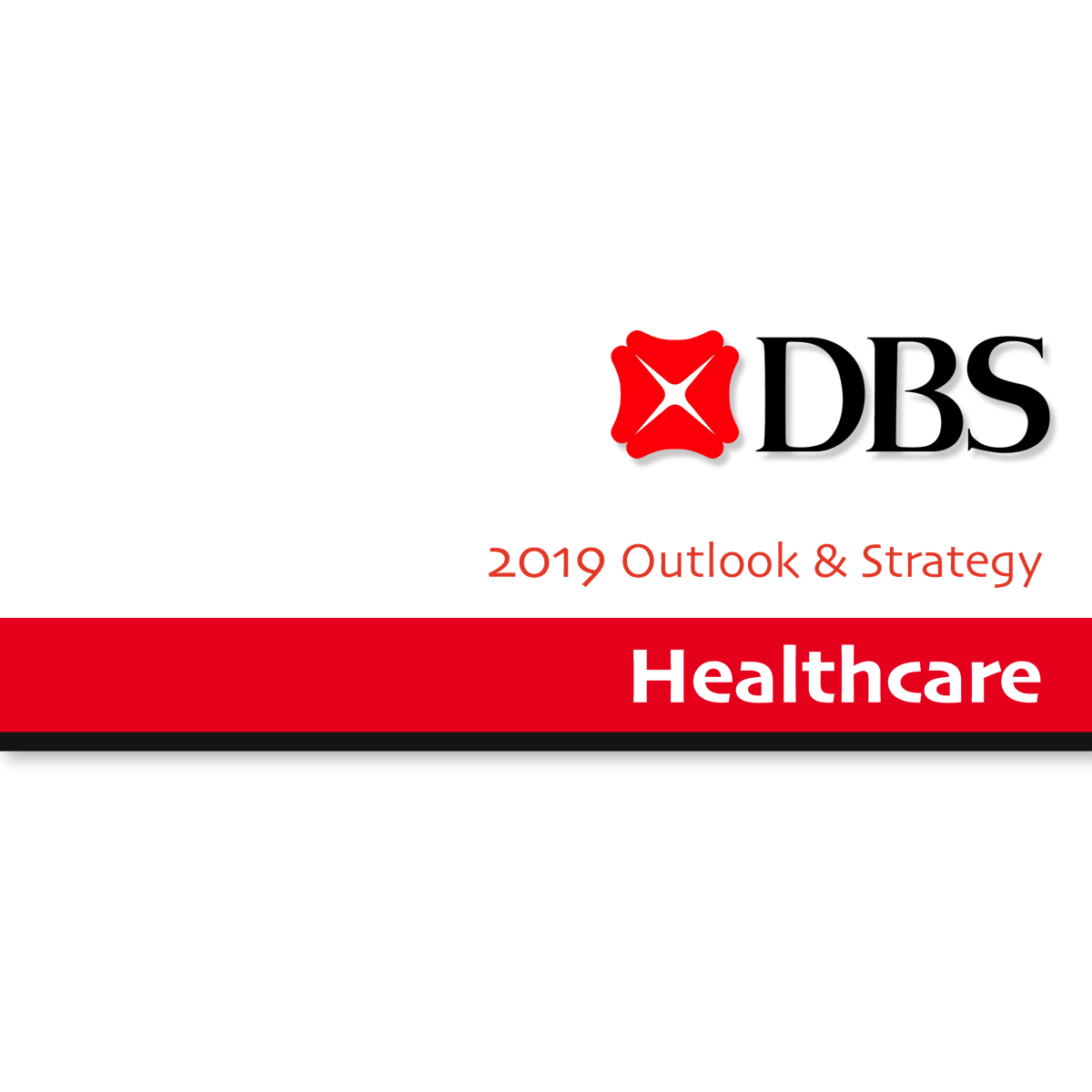 2019 Outlook & Strategy ~ Healthcare - DBS Group Research | SGinvestors.io