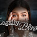 Legally Blind June 5, 2017