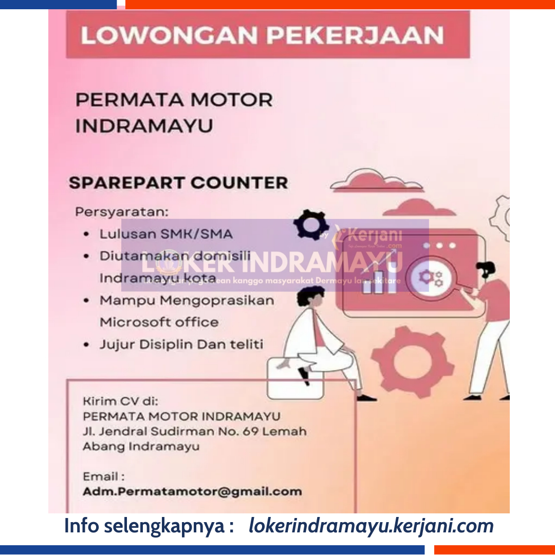 Lowongan Kerja Terbaru Permata Motor Indramayu 2023