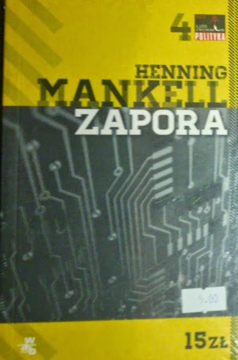 "Zapora" - Henning Mankell [recenzja]