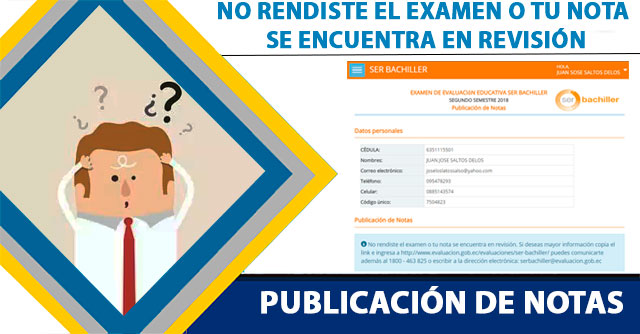 No Rendiste el examen o tu nota se encuentra en revisión - Ser Bachiller Puntaje Resultados