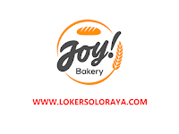 Lowongan Pekerjaan di Joy! Bakery Solo Bulan Agustus 2022