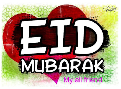 Happy Eid Mubarak