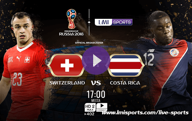 Switzerland Vs Costa Rica FIFA World Cup 2018 Live Stream FREE, lmi sports, lmisportssports news, scores news, Football news & live stream, Cricket news, NBA news, NFL, IPL, WWE, Basketball, FIFA world cup, sports live stream free, sports player profile, fixtures, point table, Golf, Rugby, Tennis, F1, Boxing ,world cup, world cup 2002, world cup 2006, world cup 2010, world cup 2014, world cup 2018, fifa world cup, fifa world cup 2002, fifa world cup 2006, fifa world cup 2010, fifa world cup 2014, fifa world cup 2018, 2022 world cup, fifa world cup 2018 qualifiers, world cup 2022, fifa world cup 2014, fifa world cup 2022, fifa world cup 2018 groups, 2026 fifa world cup, luzhniki stadium, fifa world cup 2018 tickets, fifa world cup winners, world cup 2018 teams, fifa world cup 2018 game, world cup 2018 fixtures dates, fifa 2022, fifa world cup 2018 song, fisht olympic stadium, world cup 2018 wall chart, fifa world cup 2018 location, world cup 2018 fixtures download, fifa world cup 2018 time table, fifa world cup 2018 schedule uk time, fifa world cup 2018 schedule us time, fifa world cup 2018 theme song, fifa world cup 2018 teams squad,
