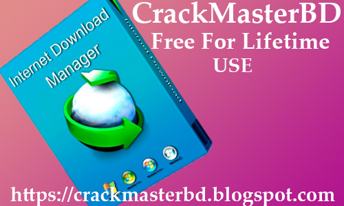 Internet Download Manager (IDM) 6.32 Build 11 Crack For Lifetime