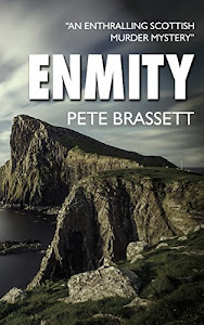 ENMITY: An enthralling Scottish murder mystery (Detective Inspector Munro murder mysteries Book 3) (English Edition)