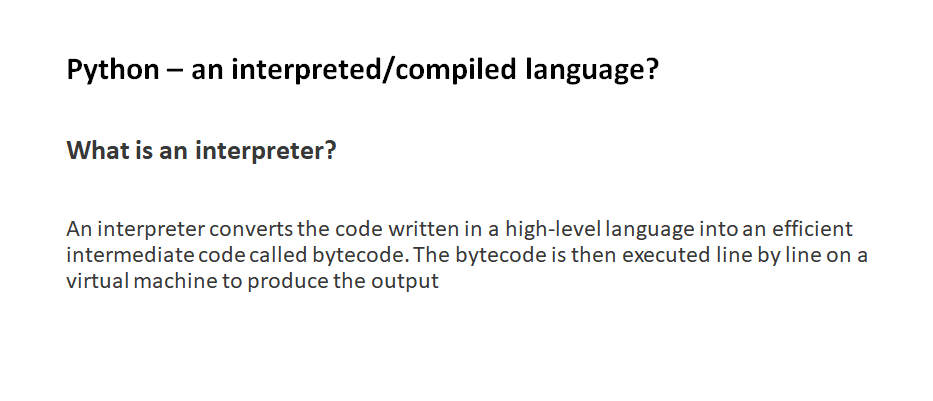 What is an interpreter?