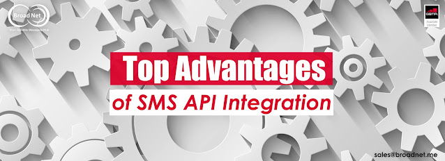 TOP ADVANTAGES OF SMS API INTEGRATION