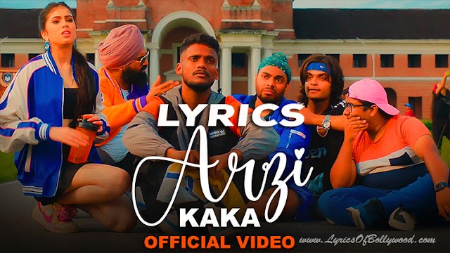 Arzi Song Lyrics | KAKA | Riva Arora | Agaazz