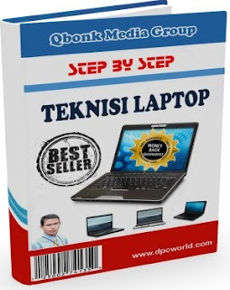 Panduan Teknisi Laptop Lengkap