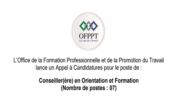 مباراة لتوظيف مستشار التوجيه (7 مناصب) بمكتب التكوين المهني وإنعاش الشغل، آخر أجل هو 17 شتنبر 2022