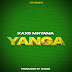 AUDIO | Kaxo Mnyama - Yanga (Mp3) Download