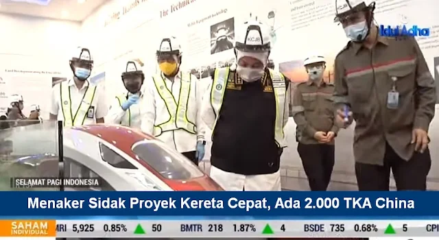 Menteri Ketenagakerjaan Ida Fauziyah mengungkapkan ada 2.000 Tenaga Kerja Asing (TKA) asal China yang bekerja di Proyek Strategis Nasional (PSN) Kereta Cepat Jakarta-Bandung (KCJB).