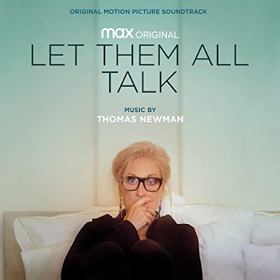 Let Them All Talk Soundtrack Thomas Newman